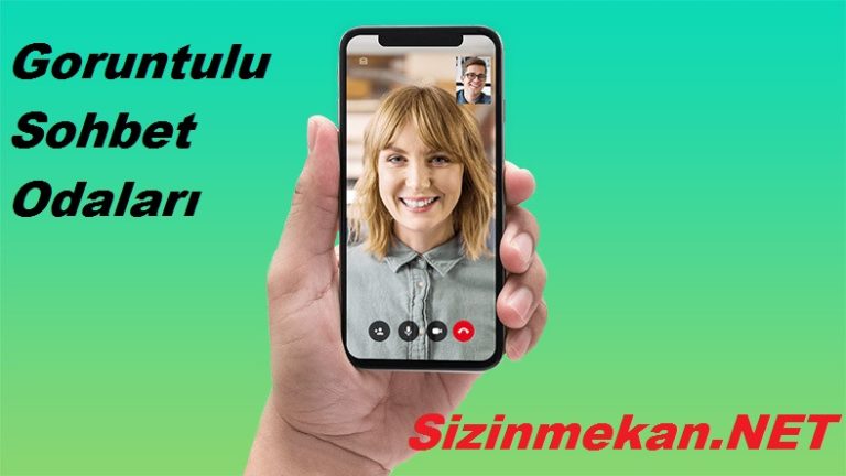 Görüntülü Sohbet Odaları